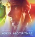 Aşkın Algoritması – Zoe 2018 Türkçe Dublaj hd film izle