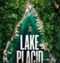 Kara Göl Miras – Lake Placid Legacy 2018 TR Dublaj HD