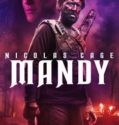 Mandy 2018 Türkçe Dublaj hd film izle