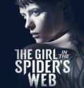 Örümcek Ağındaki Kız – The Girl in the Spiders Web 2018 HD Film izle