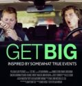 Get Big 2017 Türkçe Altyazılı izle