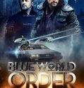 Blue World Order 2017 Altyazılı Hd film izle