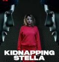 Kidnapping Stella 2019 Türkçe Dublaj Tek Part İzle