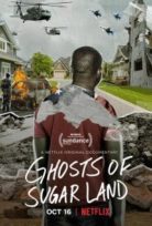 Ghosts of Sugar Land – Hayaletler ve Şeker adası hd izle