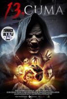 13. Cuma 2017 Dublaj Hd izle