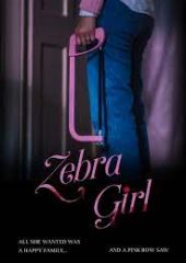 Zebra Girl 2021 Full Hd Film izle