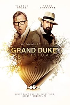 Korsika Grandükünün Bilinmeyen Hayatı Filmi HD Sinema izle