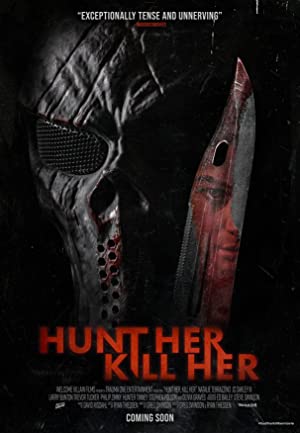 HUNT HER, KILL HER 2022 izle