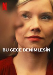 Bu Gece Benimlesin 2023 izle