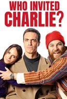 Charlie’yi kim davet etti 2022 izle