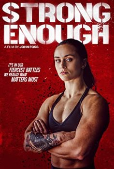 Strong Enough 2022 izle