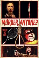 Murder, Anyone 2022 izle