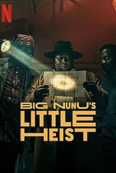 Big Nunu’s Little Heist izle