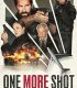 One More Shot 2024 izle